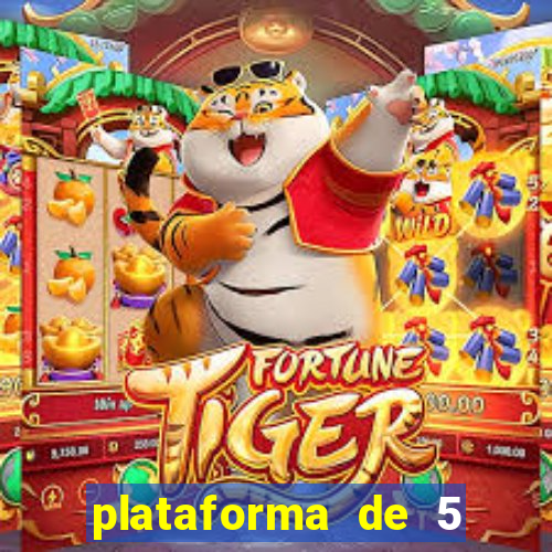 plataforma de 5 reais jogo do tigre